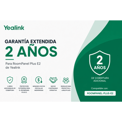 Garantia Extendida de 2 Años para RoomPanel Plus E2 de Yealink