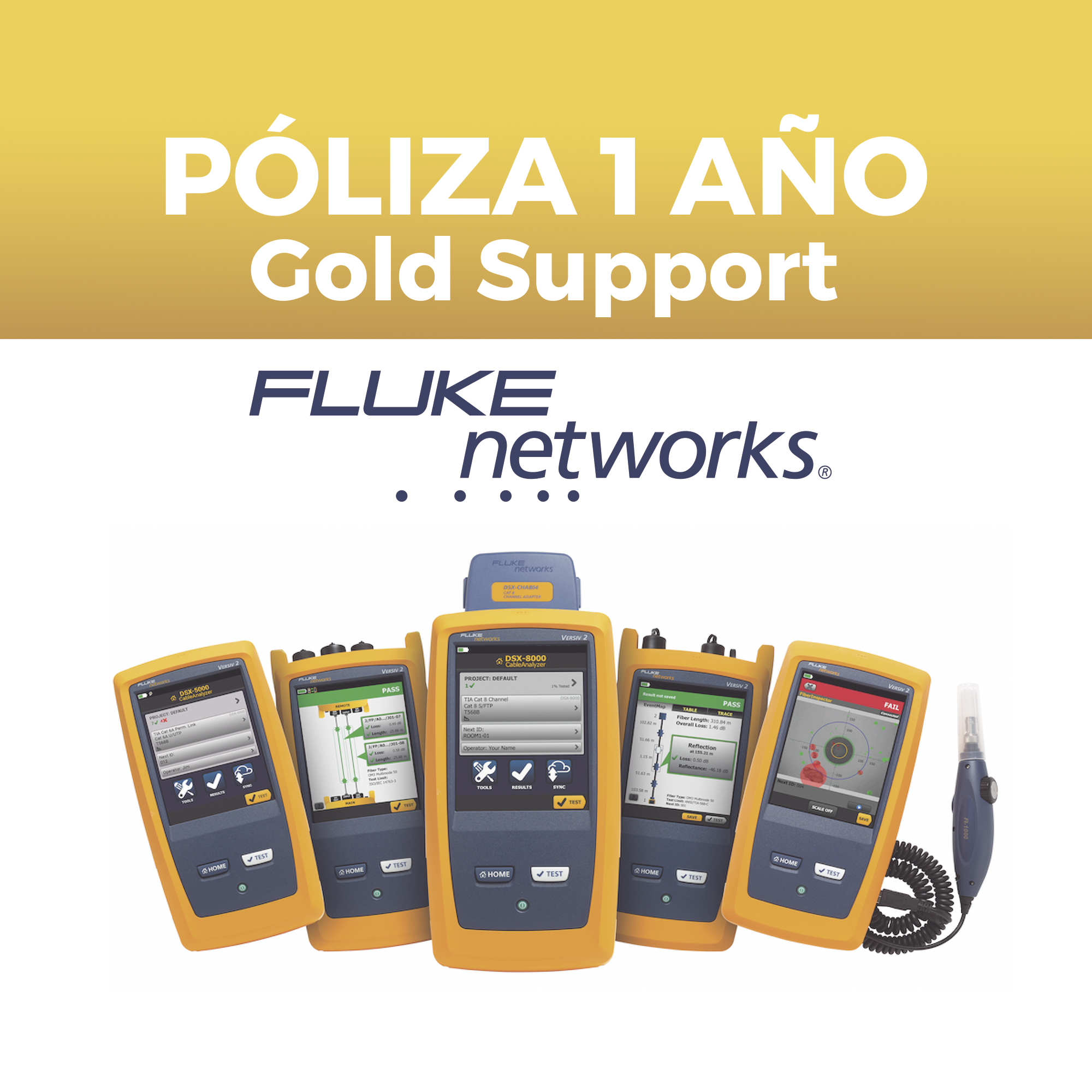 Poliza de 1 Año de Soporte Gold Para Certificador DSX-602-PROINT