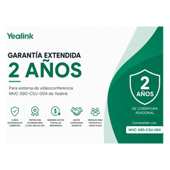 Garantia Extendida para Sistema de Videoconferencia MVC-S90-C5U-004 de Yealink